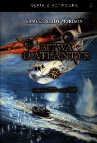 Bitwa o Atlantyk 1. wrzesień 1939-maj - okładka książki