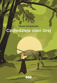 Czarodzieje Cioci Grej - okładka książki