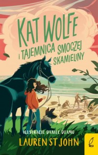 Kat Wolfe i tajemnica smoczej skamieliny. - okładka książki