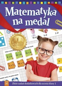 Matematyka na medal. Klasa 1 - okładka podręcznika