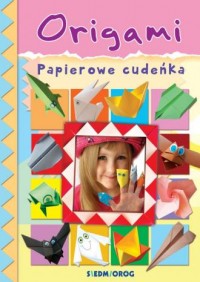 Origami Papierowe cudeńka - okładka książki