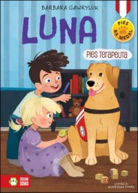 Pies na medal. Luna. Pies terapeuta - okładka książki