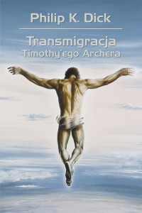 Transmigracja Timothy ego Archera - okładka książki