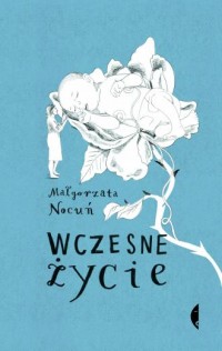 Wczesne życie - okładka książki