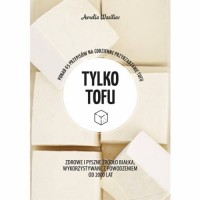 Zielona seria Tylko tofu - okładka książki
