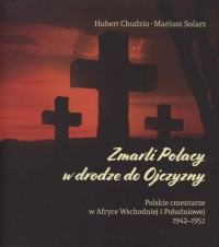 Zmarli Polacy w drodze do Ojczyzny. - okładka książki