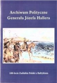 Archiwum polityczne generała Józefa - okładka książki