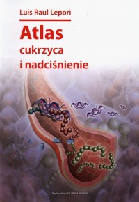 Atlas cukrzyca i nadciśnienie - okładka książki