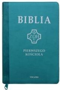 Biblia pierwszego Kościoła z paginatrami - okładka książki