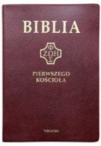 Biblia pierwszego Kościoła (złocona - okładka książki