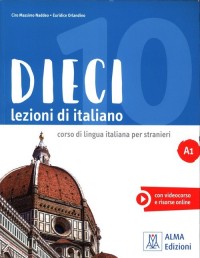 Dieci A1 Lezioni di italiano + - okładka podręcznika