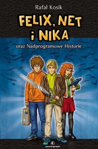 Felix, Net i Nika oraz Nadprogramowe - okładka książki