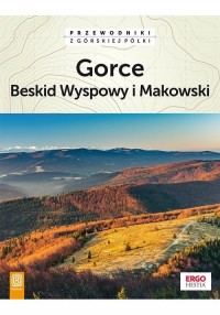 Gorce Beskid Wyspowy i Makowski - okładka książki