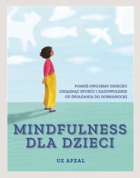 Mindfulness dla dzieci - okładka książki