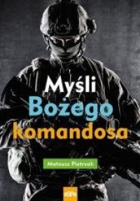 Myśli Bożego komandosa - okładka książki