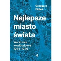 Najlepsze miasto świata. Warszawa - okładka książki