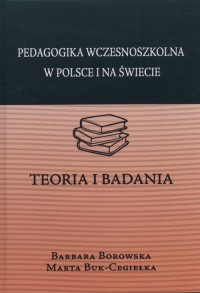 Pedagogika wczesnoszkolna w Polsce - okładka książki
