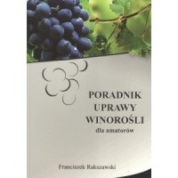 Poradnik uprawy winorośli dla amatorów - okładka książki