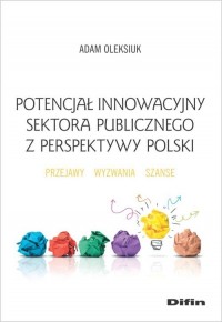 Potencjał innowacyjny sektora publicznego - okładka książki
