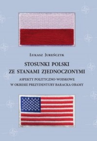 Stosunki Polski ze Stanami Zjednoczonymi. - okładka książki
