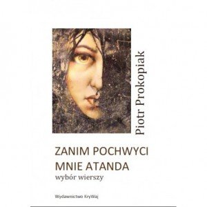 Zanim pochwyci mnie atanda - okładka książki