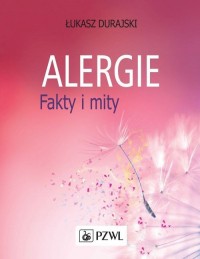 Alergie. Fakty i mity - okładka książki