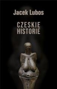 Czeskie historie - okładka książki