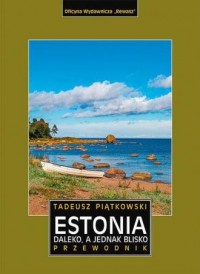 Estonia daleko a jednak blisko. - okładka książki