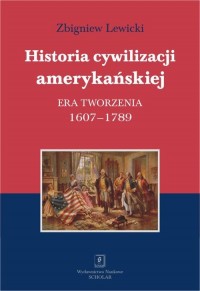 Historia cywilizacji amerykańskiej. - okładka książki
