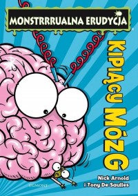 Kipiący mózg Monstrrrualna erudycja - okładka książki