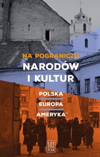 Na pograniczu narodów i kultur. - okładka książki