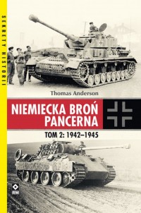 Niemiecka broń pancerna Tom 2 1942-1945 - okładka książki