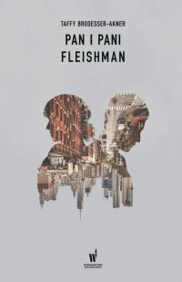 Pan i pani Fleishman - okładka książki