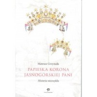 Papieska korona Jasnogórskiej Pani. - okładka książki