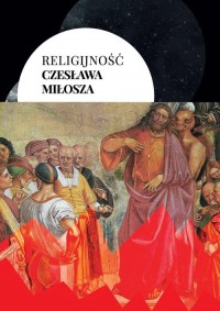 Religijność Czesława Miłosza - okładka książki