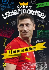 Robert Lewandowski Z boiska na - okładka książki