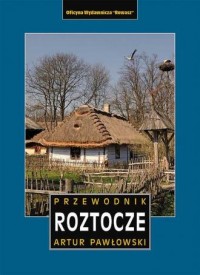 Roztocze polskie i ukraińskie. - okładka książki