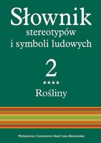 Słownik stereotypów i symboli ludowych. - okładka książki