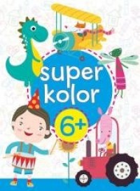 Super kolor 6+ - okładka książki