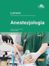 Anestezjologia Larsen. Tom 1 - okładka książki