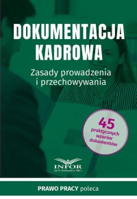 Dokumentacja Kadrowa. Zasady prowadzenia - okładka książki