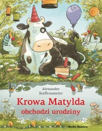 Krowa Matylda obchodzi urodziny - okładka książki