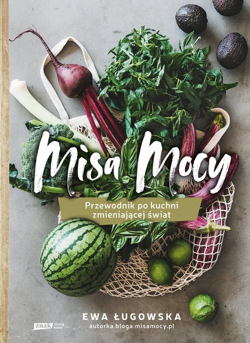 Misa Mocy. Przewodnik po kuchni - okładka książki