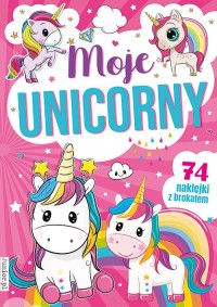 Moje unicorny - okładka książki