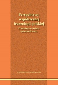 Perspektywy współczesnej frazeologii - okładka książki