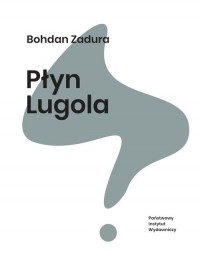 Płyn Lugola - okładka książki