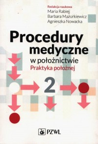 Procedury medyczne w położnictwie. - okładka książki