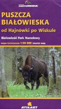Puszcza Białowieska od Hajnówki - okładka książki