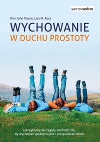 Samo Sedno. Wychowanie w duchu - okładka książki