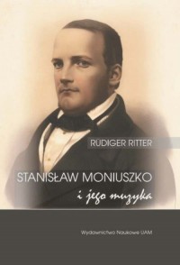 Stanisław Moniuszko i jego muzyka - okładka książki